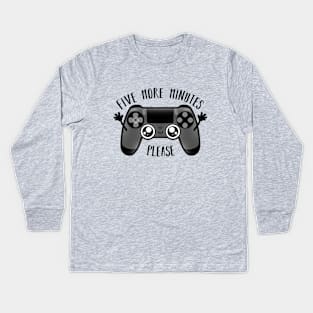 Play five more minutes Kids Long Sleeve T-Shirt